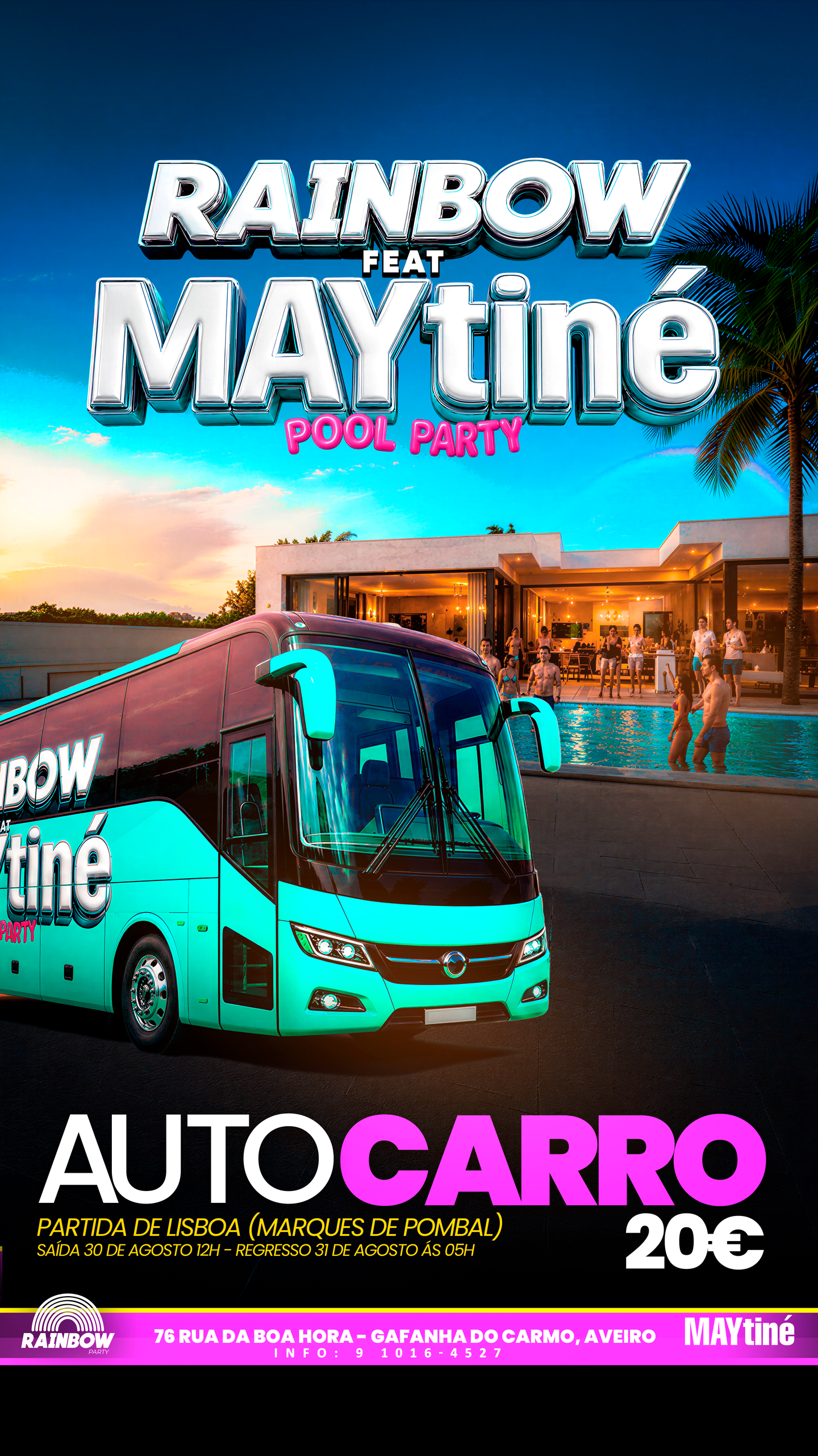 AUTOCARRO LISBOA - RAINBOW feat MAYTINÉ– AVEIRO ( IDA E VOLTA )
